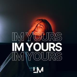 I'm Yours