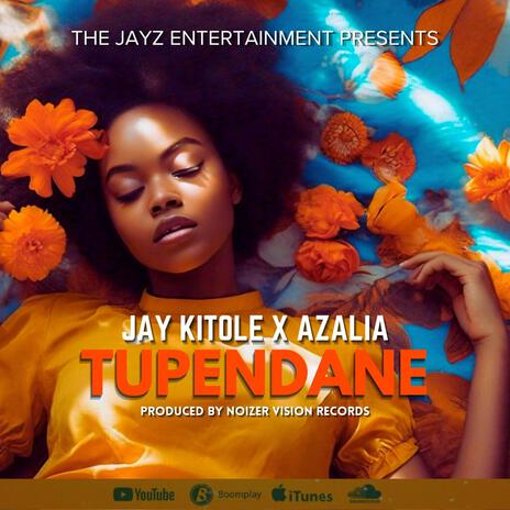 TUPENDANE | Boomplay Music