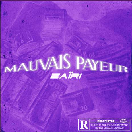 Mauvais Payeur | Boomplay Music