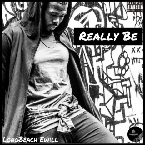 Really Be | Boomplay Music