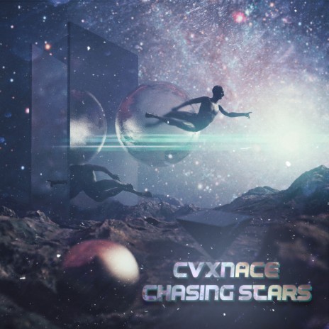 Chasing Stars | Boomplay Music