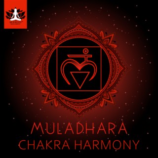 Muladhara: Chakra Harmony