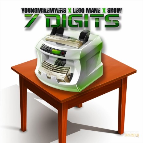 7 Digits ft. Youngmikemyers & Show | Boomplay Music