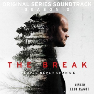 The Break: Season 2 (Original Series Soundtrack)