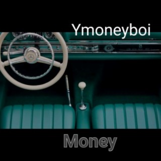 Ymoneyboi