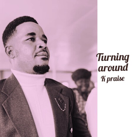 Turning around | Boomplay Music