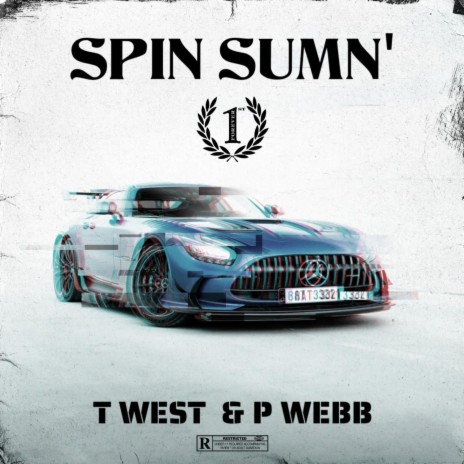 Spin Sumn' ft. P Webb | Boomplay Music