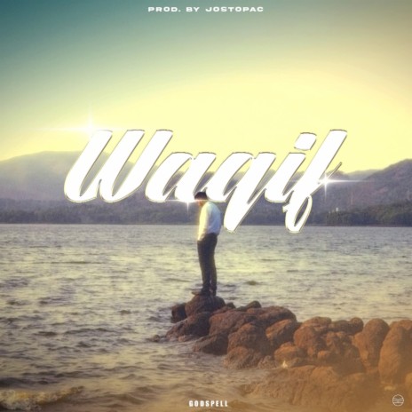 Waqif | Boomplay Music