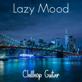 Lazy Mood