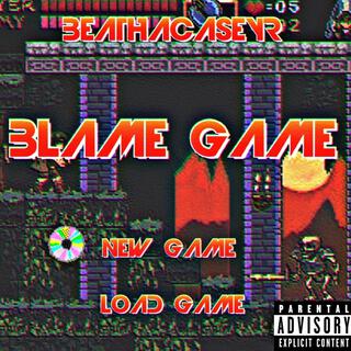 BLAME GAME