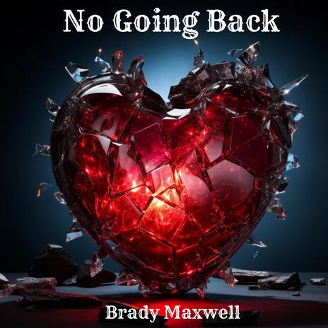 No Going Back | Boomplay Music