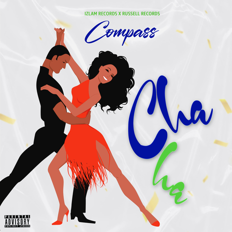 Cha Cha ft. miguel cooper, Tweedy Flamz, Andray Russell, raheem copeland & Russell Records | Boomplay Music