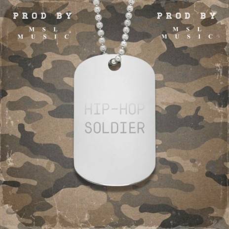 Hip-Hop Soldier | Boomplay Music