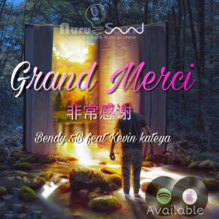 Grand Merci 非常感谢