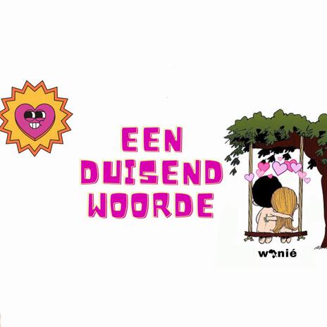 Een Duisend Woorde ft. Kattie & Ello Jay | Boomplay Music