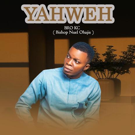 Yahweh | Boomplay Music