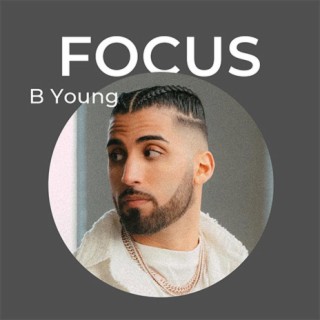 Focus: B Young