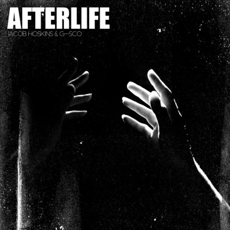 AFTERLIFE ft. G-SCO | Boomplay Music