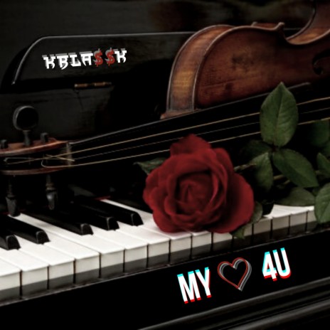 My Love 4 U | Boomplay Music