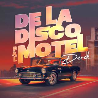 De La Disco Pal Motel