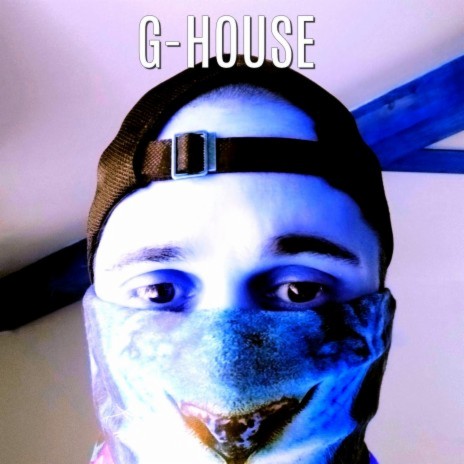 G-House Style | Boomplay Music
