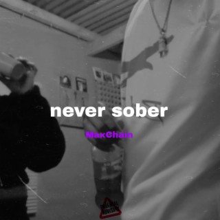 Never Sober