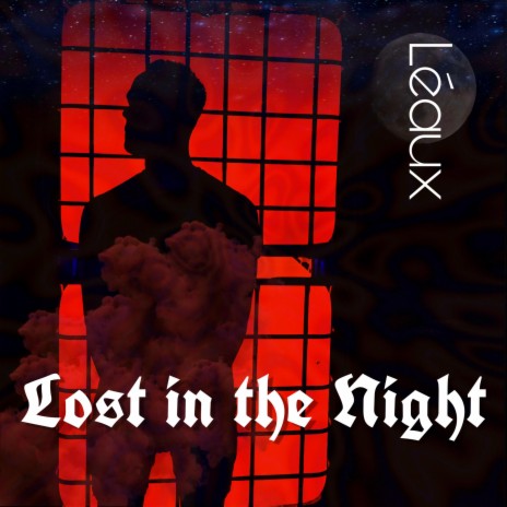 Lost in the Night | Boomplay Music