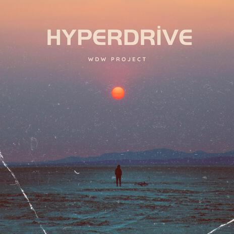 Hyperdrive | Boomplay Music