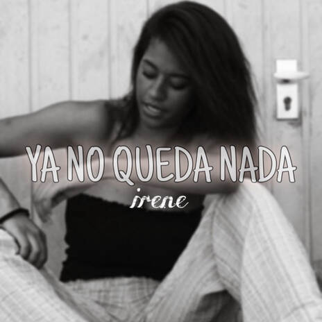 Ya no queda nada | Boomplay Music