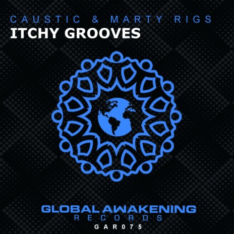 Itchy Grooves ft. Marty Rigs