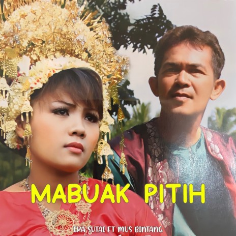 Mabuak Pitih | Boomplay Music