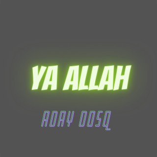 Ya Allah