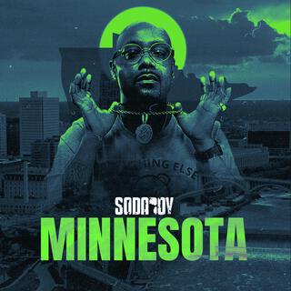 MINNESOTA (Where U From)