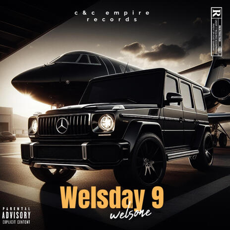 Welsday 9 (Special Version 2024) ft. Sen’c | Boomplay Music