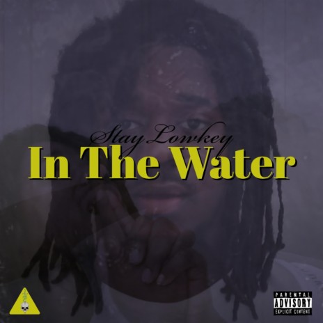 In The Water | Boomplay Music