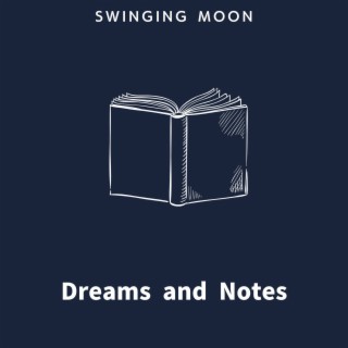 Dreams and Notes