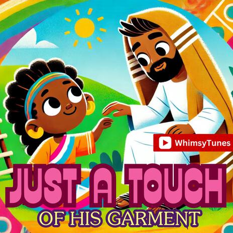 Just a Touch of His garment | Boomplay Music