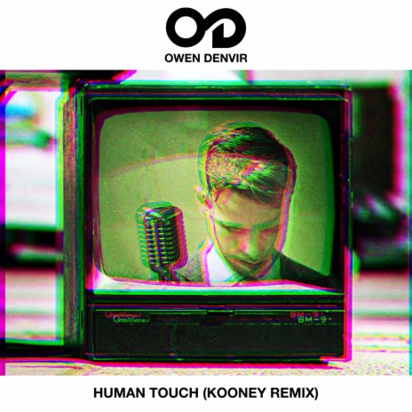 Human Touch (Kooney Remix) ft. Kooney | Boomplay Music