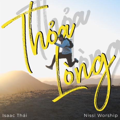 Thỏa Lòng ft. Nissi Worship | Boomplay Music