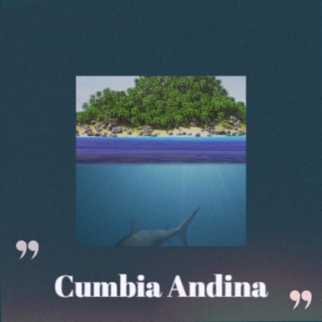 Cumbia Andina | Boomplay Music