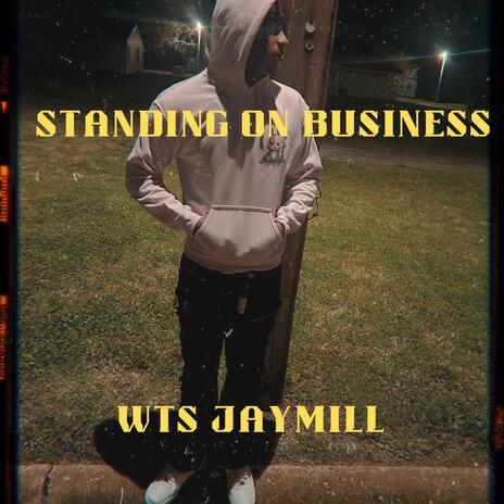 Standing On Business