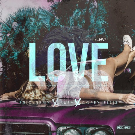 LOVE ft. Buza & Eric Remy | Boomplay Music