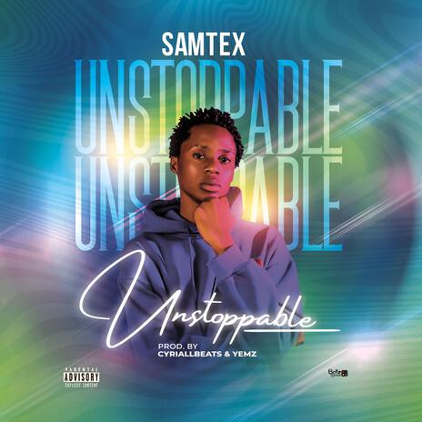 Unstoppable | Boomplay Music