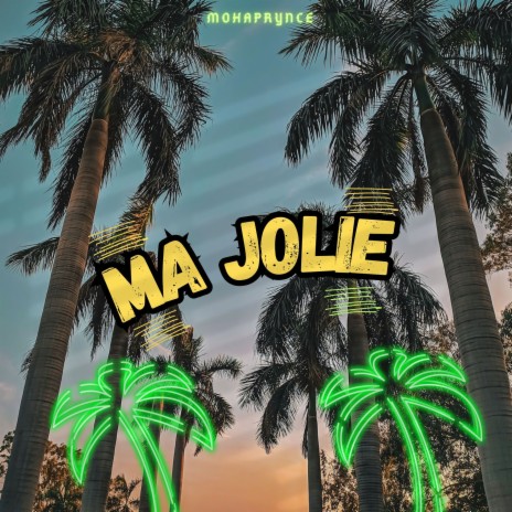 Ma Jolie | Boomplay Music