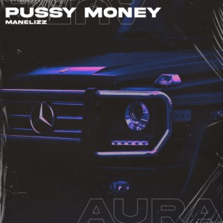 Pussy Money