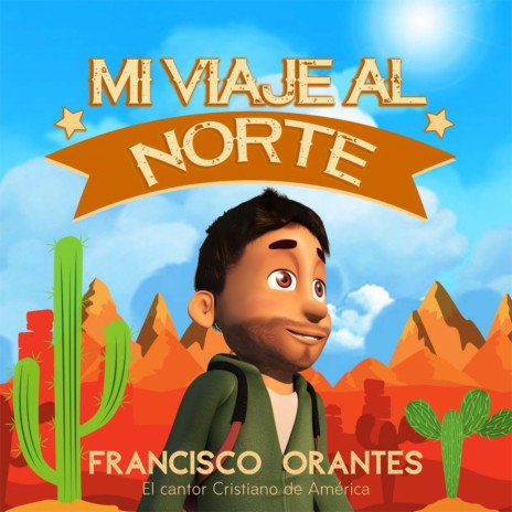 Mi Viaje Al Norte | Boomplay Music