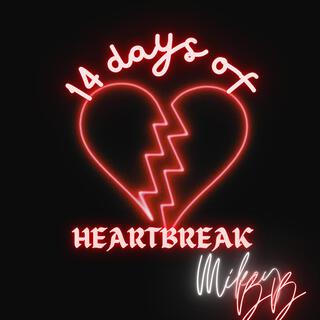 14 Days Of HeartBreak