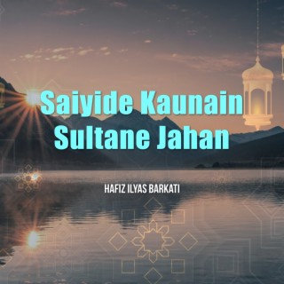 Saiyide Kaunain Sultane Jahan