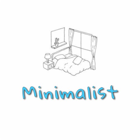 Minimalist | Boomplay Music