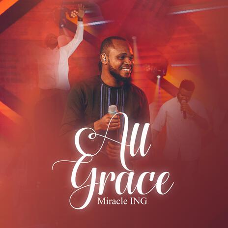 ALL GRACE | Boomplay Music